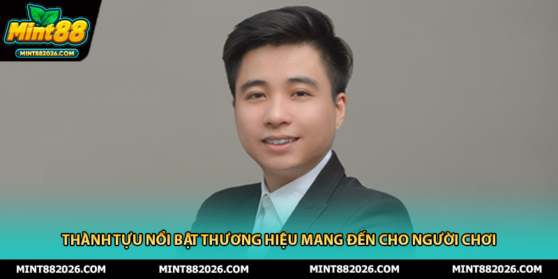 Thành tựu nổi bật thương hiệu mang đến cho người chơi 