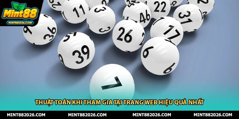 Thuật toán khi tham gia tại trang web hiệu quả nhất